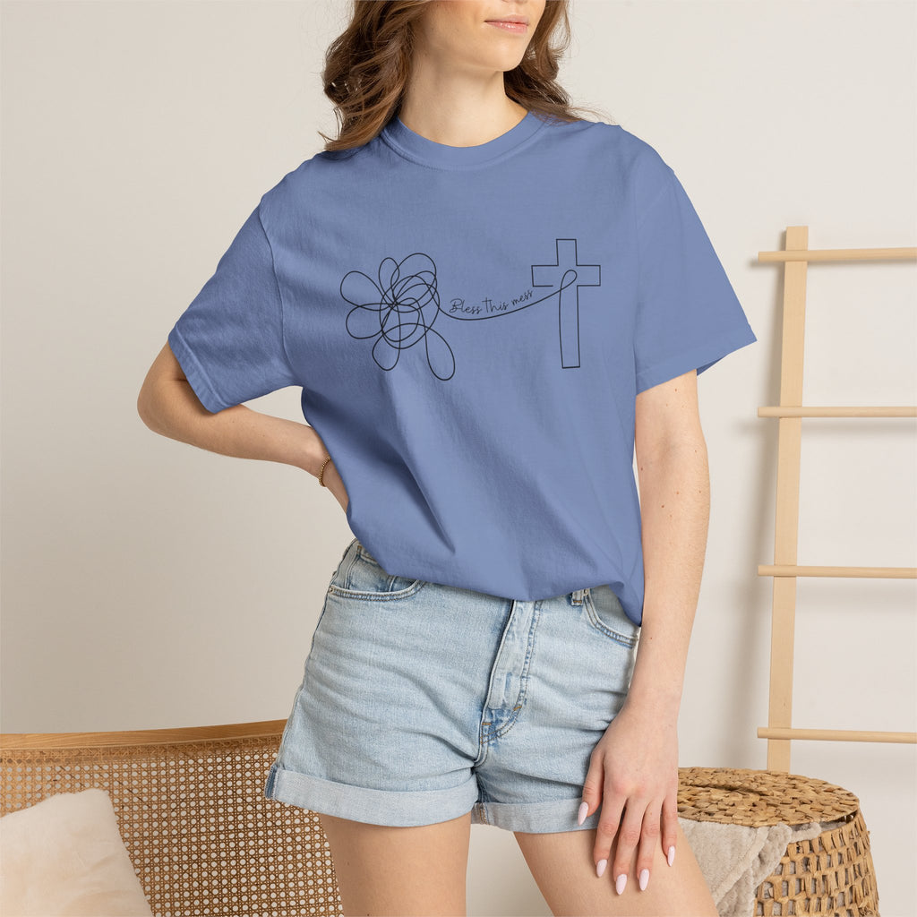 Bless this mess Unisex Garment-Dyed T-shirt
