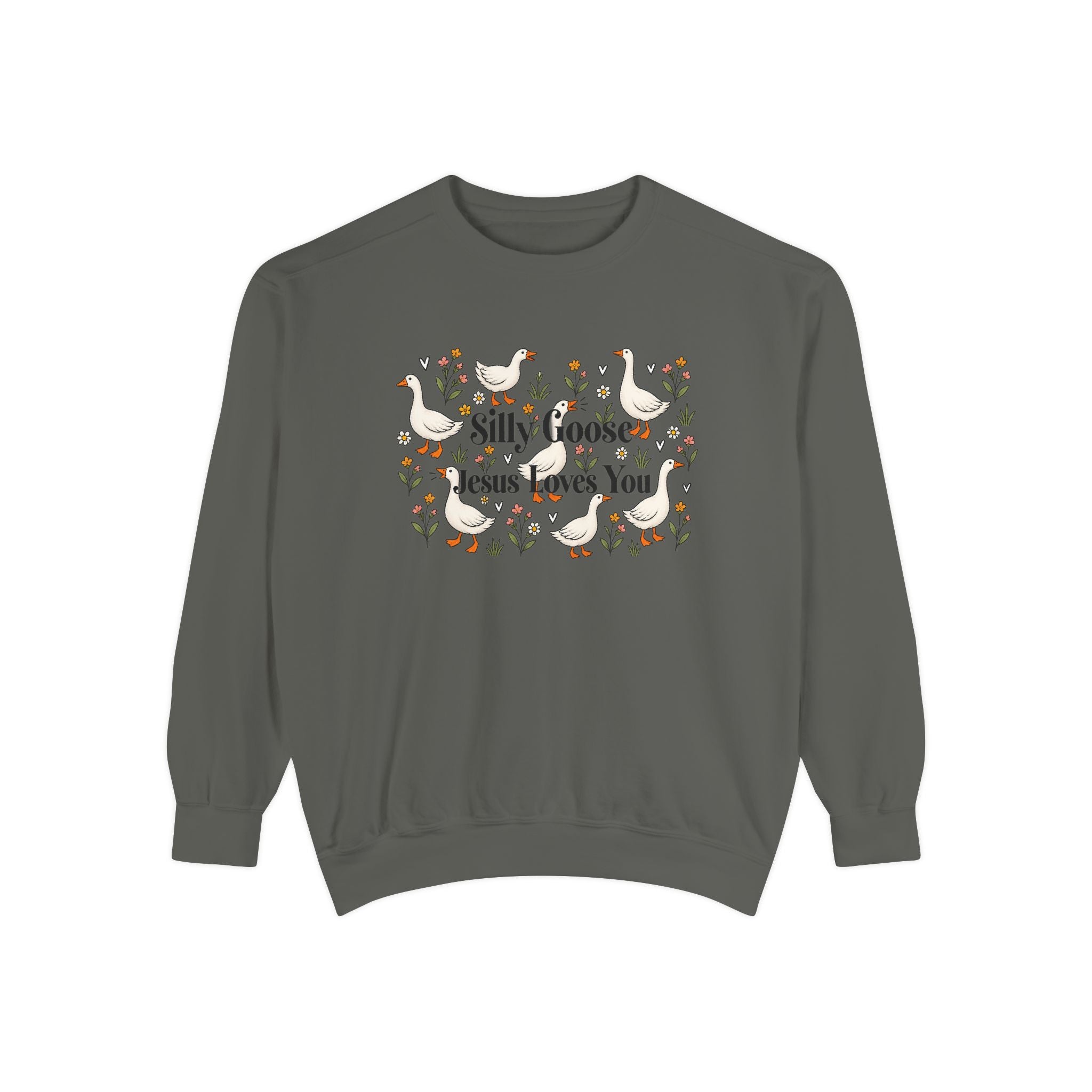 Silly Goose Unisex Garment-Dyed Sweatshirt