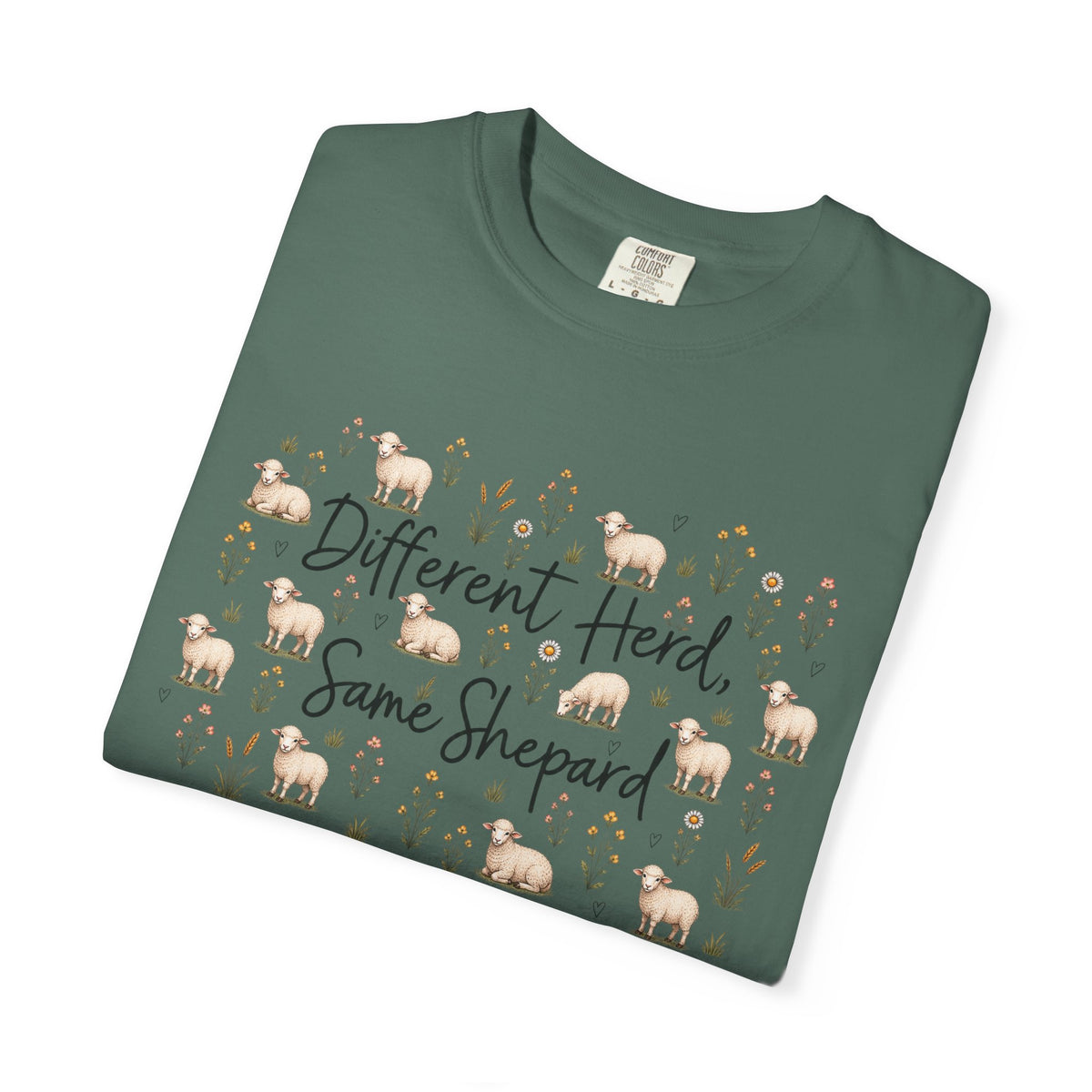 Different Herd, Same shepherd Unisex Garment-Dyed T-shirt