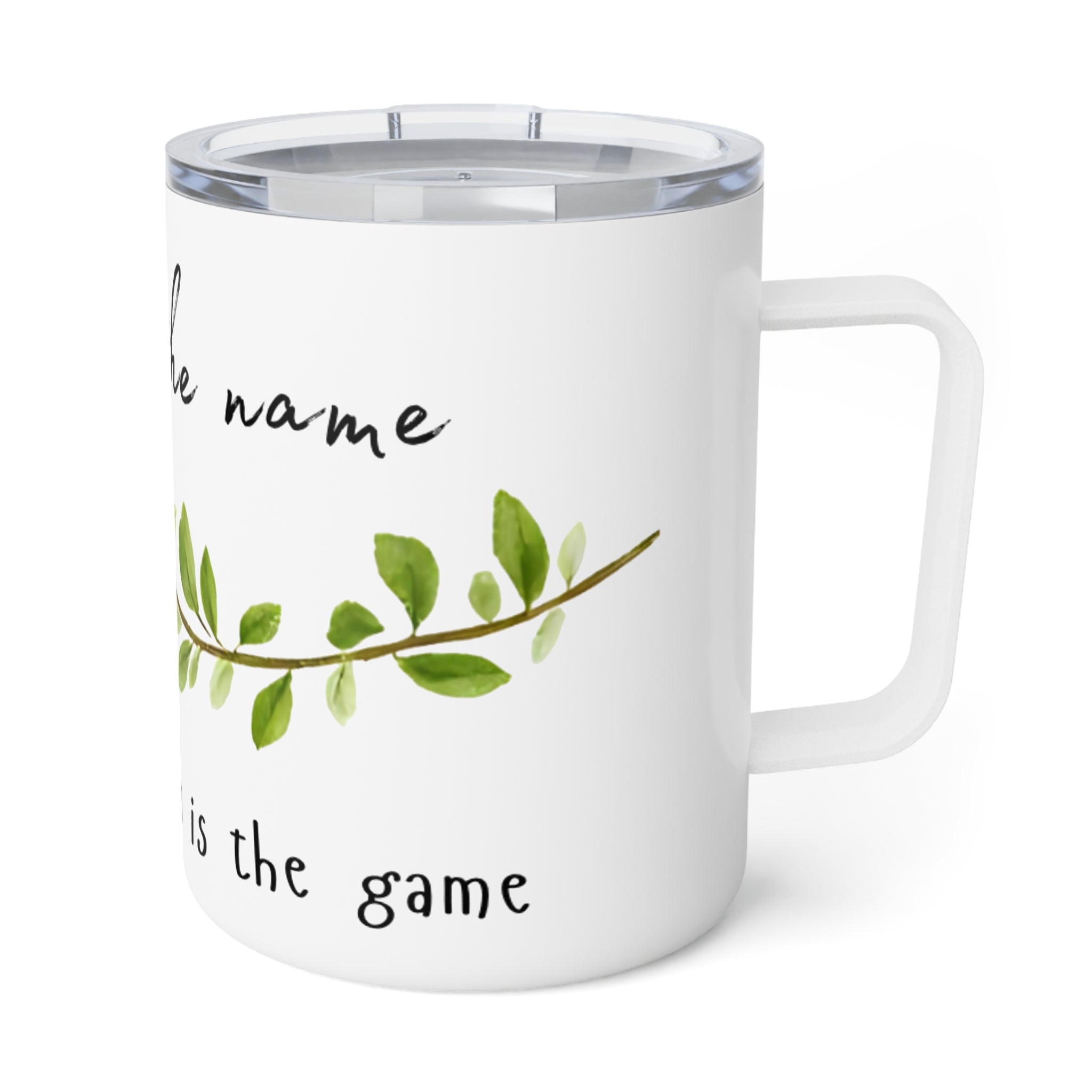 Mamas the name Insulated Coffee Mug, 10oz