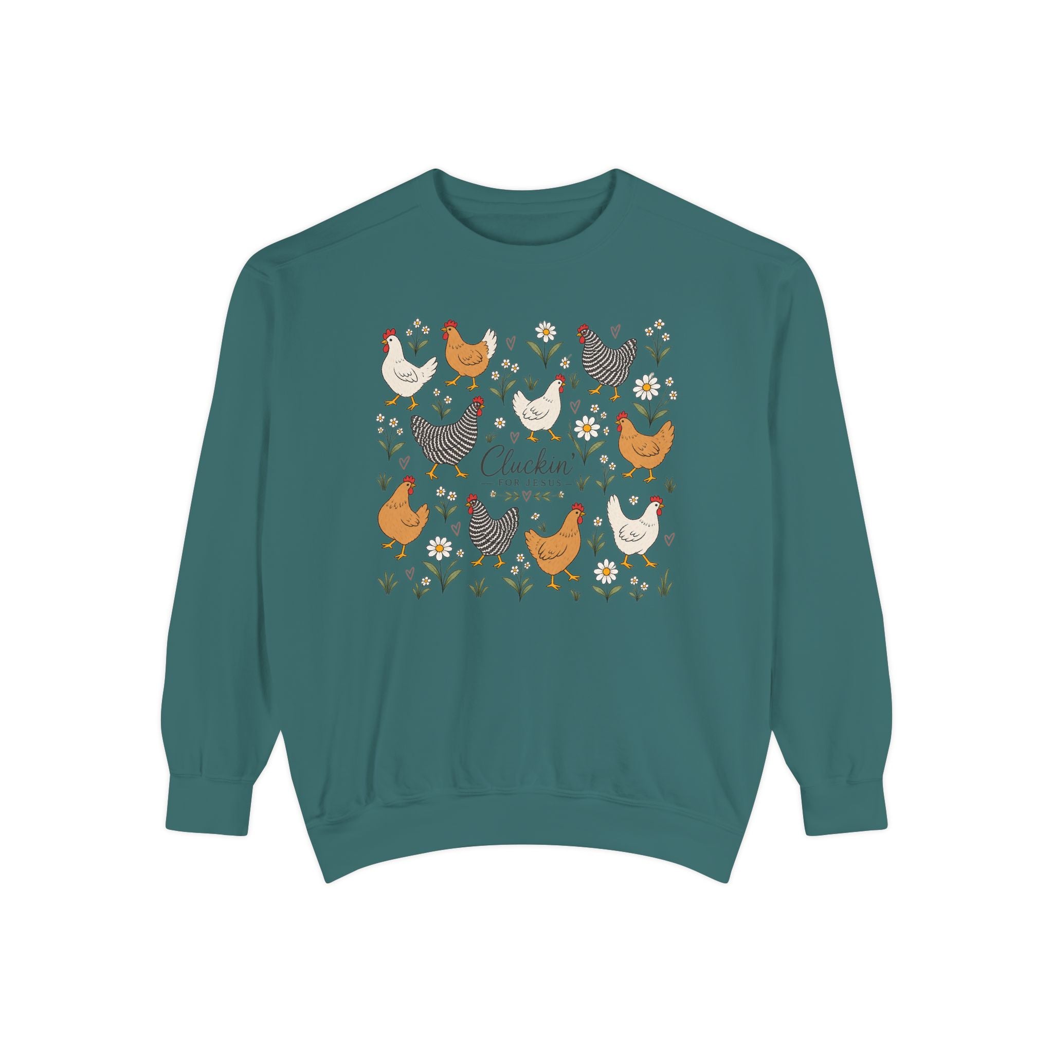 Cluckin Unisex Garment-Dyed Sweatshirt
