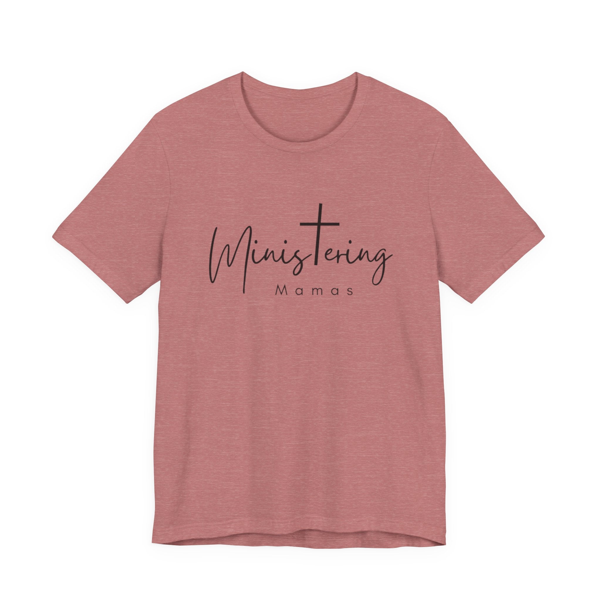 Ministering Mamas Unisex Jersey Short Sleeve Tee