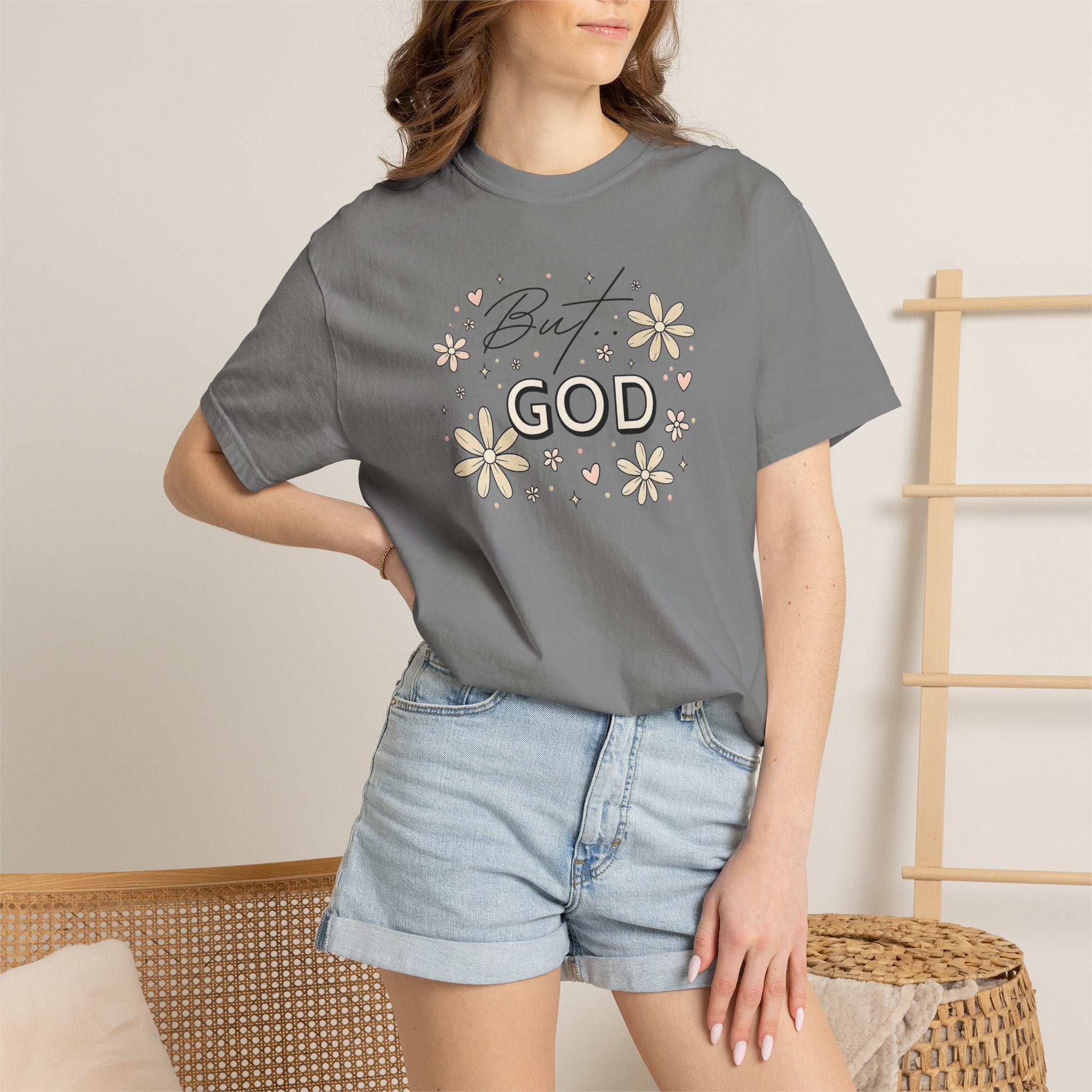 But God Unisex Garment-Dyed T-shirt