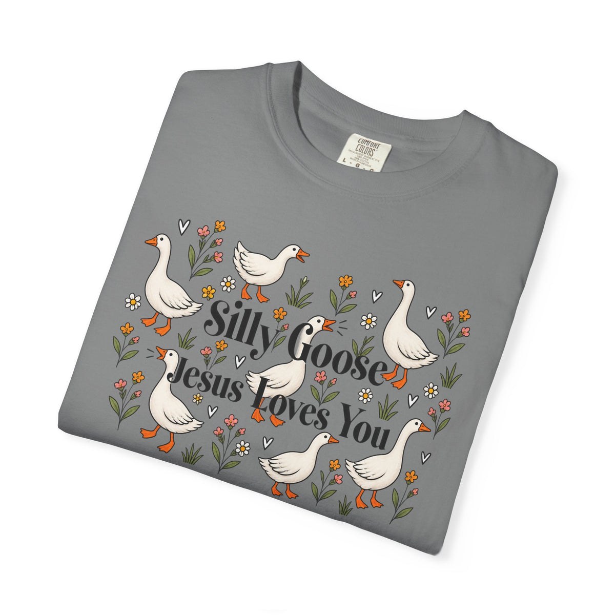 Silly Goose Unisex Garment-Dyed T-shirt