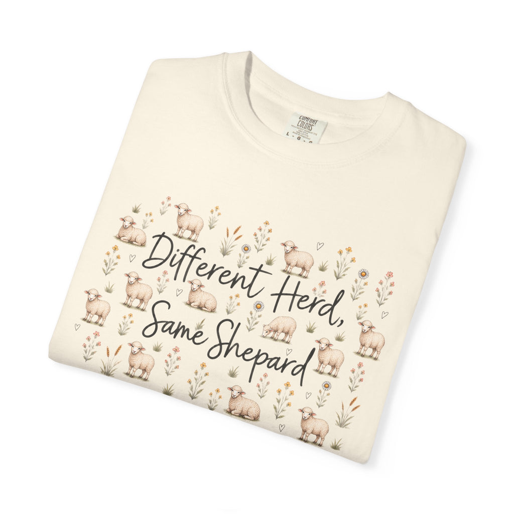 Different Herd, Same shepherd Unisex Garment-Dyed T-shirt