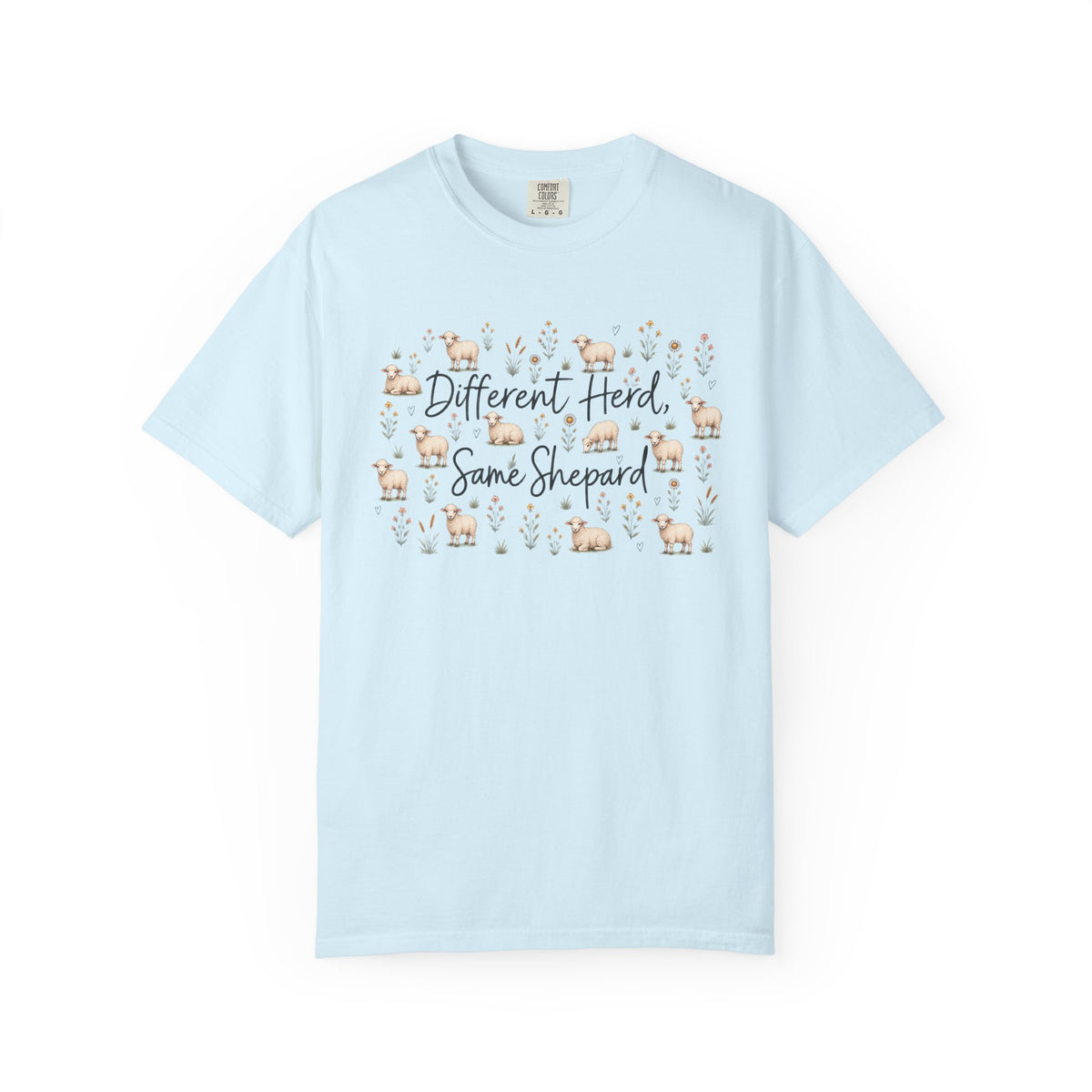 Different Herd, Same shepherd Unisex Garment-Dyed T-shirt