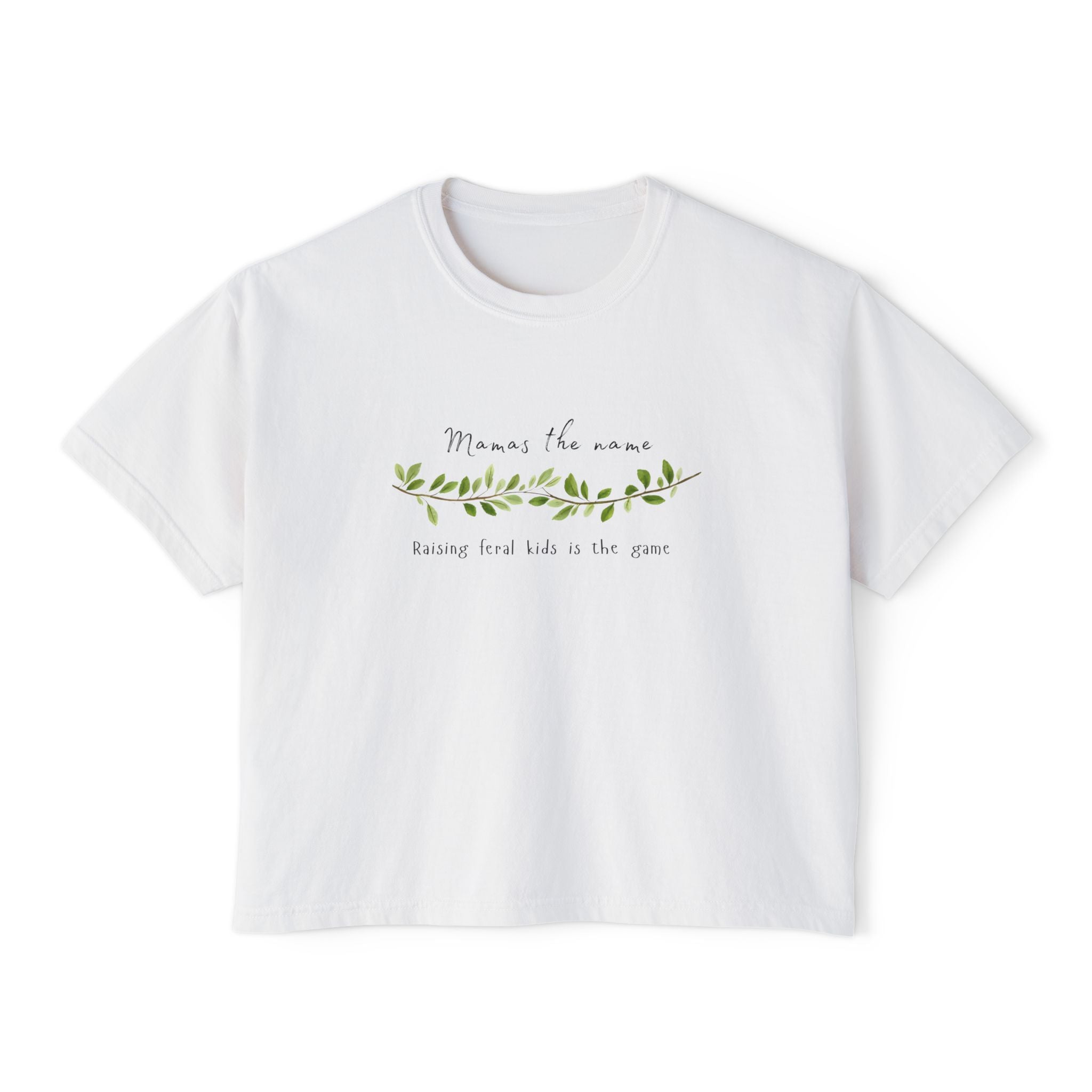 Mamas the name Women's Boxy Tee