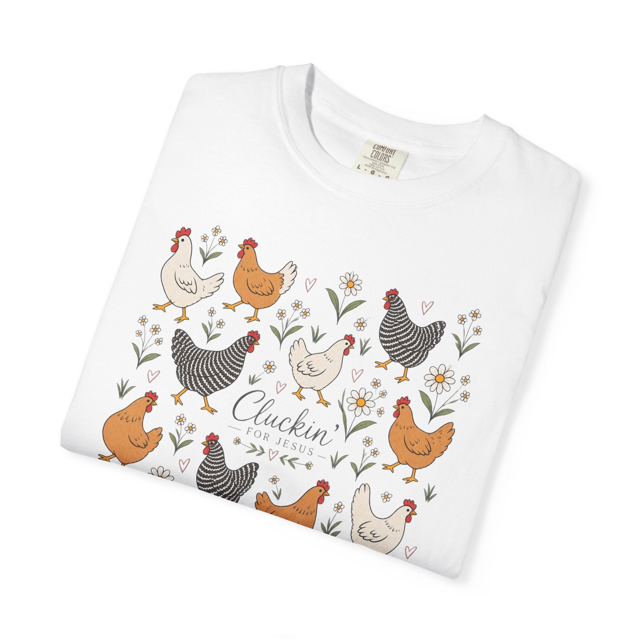 Cluckin Unisex Garment-Dyed T-shirt