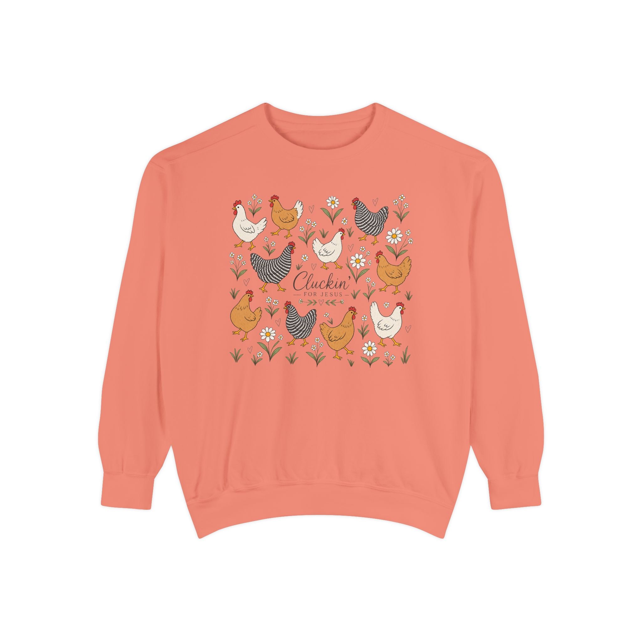 Cluckin Unisex Garment-Dyed Sweatshirt
