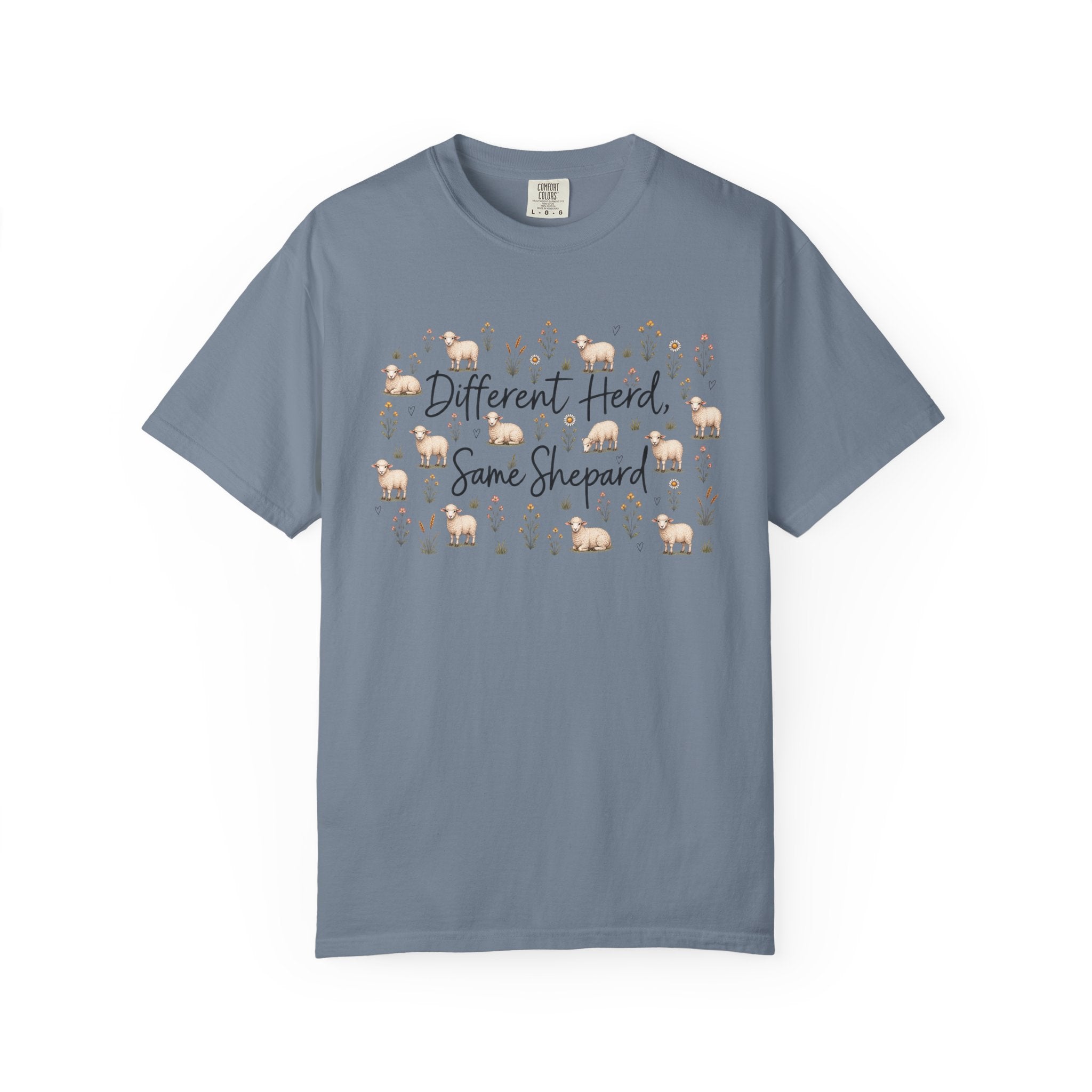 Different Herd, Same shepherd Unisex Garment-Dyed T-shirt