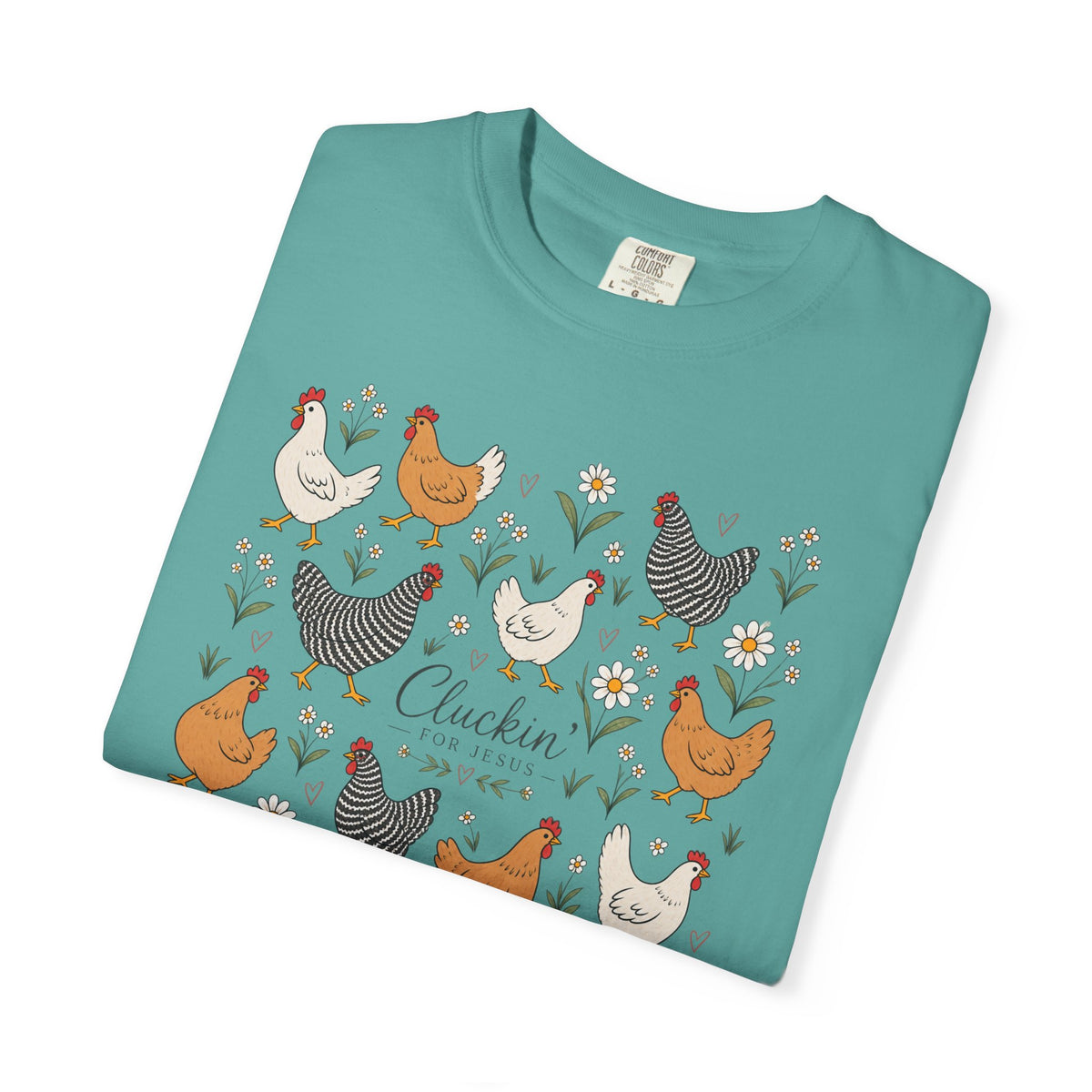 Cluckin Unisex Garment-Dyed T-shirt