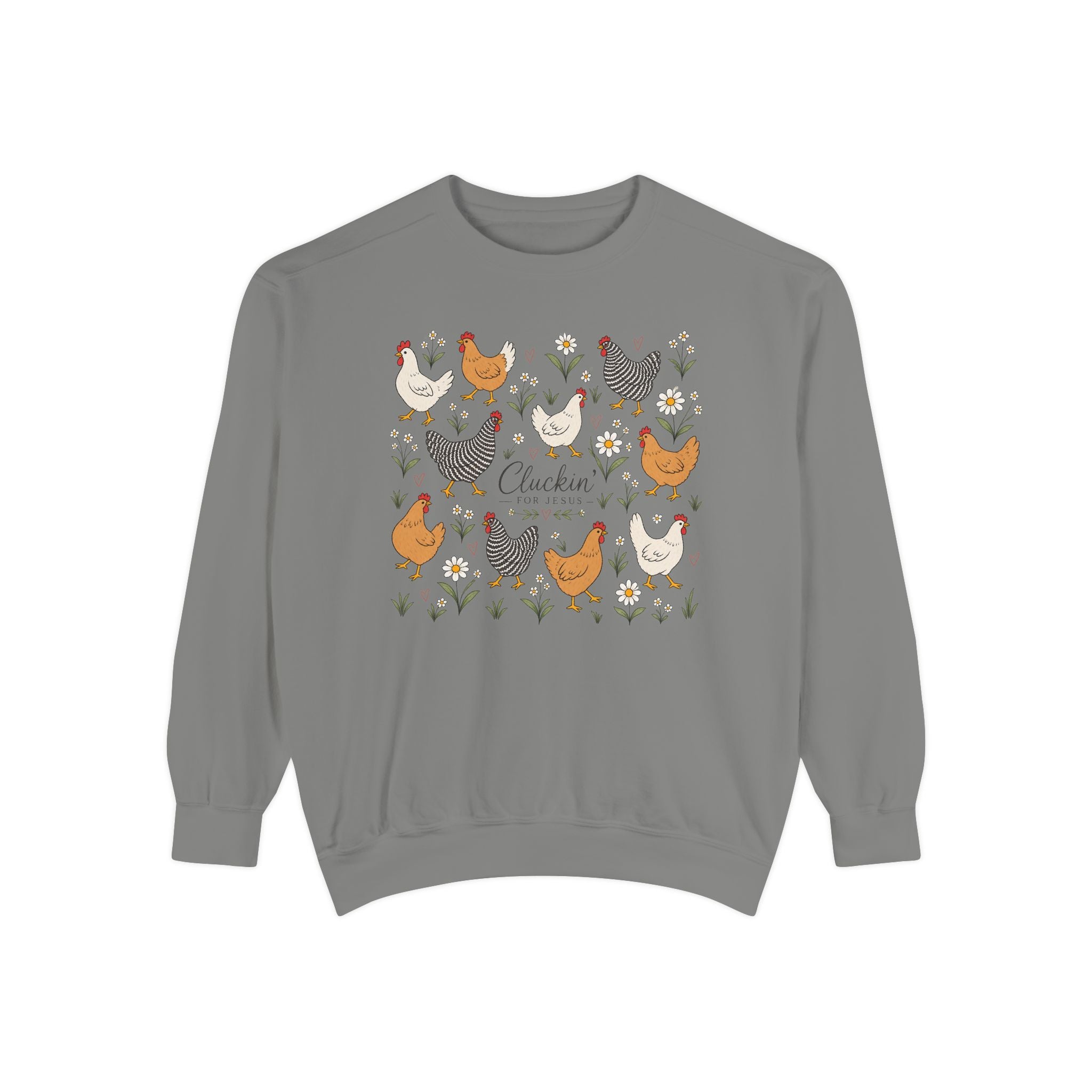 Cluckin Unisex Garment-Dyed Sweatshirt