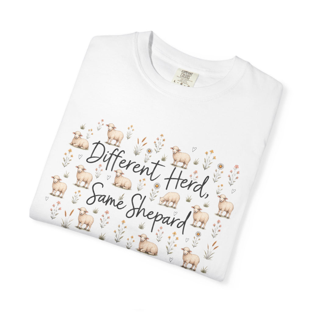 Different Herd, Same shepherd Unisex Garment-Dyed T-shirt