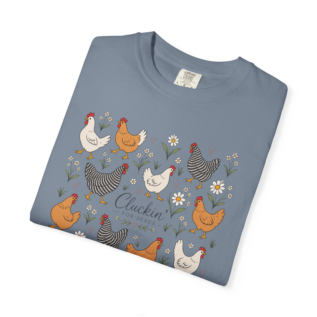 Cluckin Unisex Garment-Dyed T-shirt