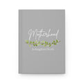 Motherhood Hardcover Journal Matte
