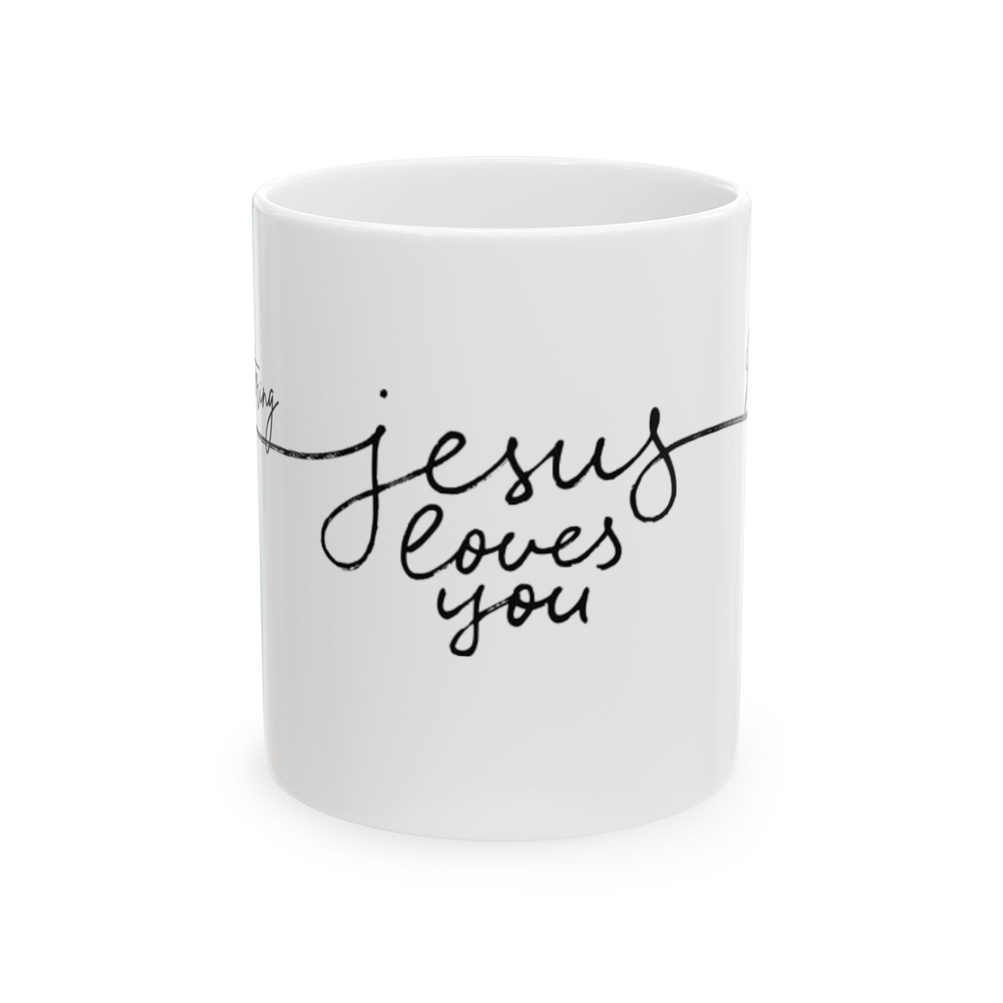 Jesus loves you Ceramic Mug, (11oz, 15oz)
