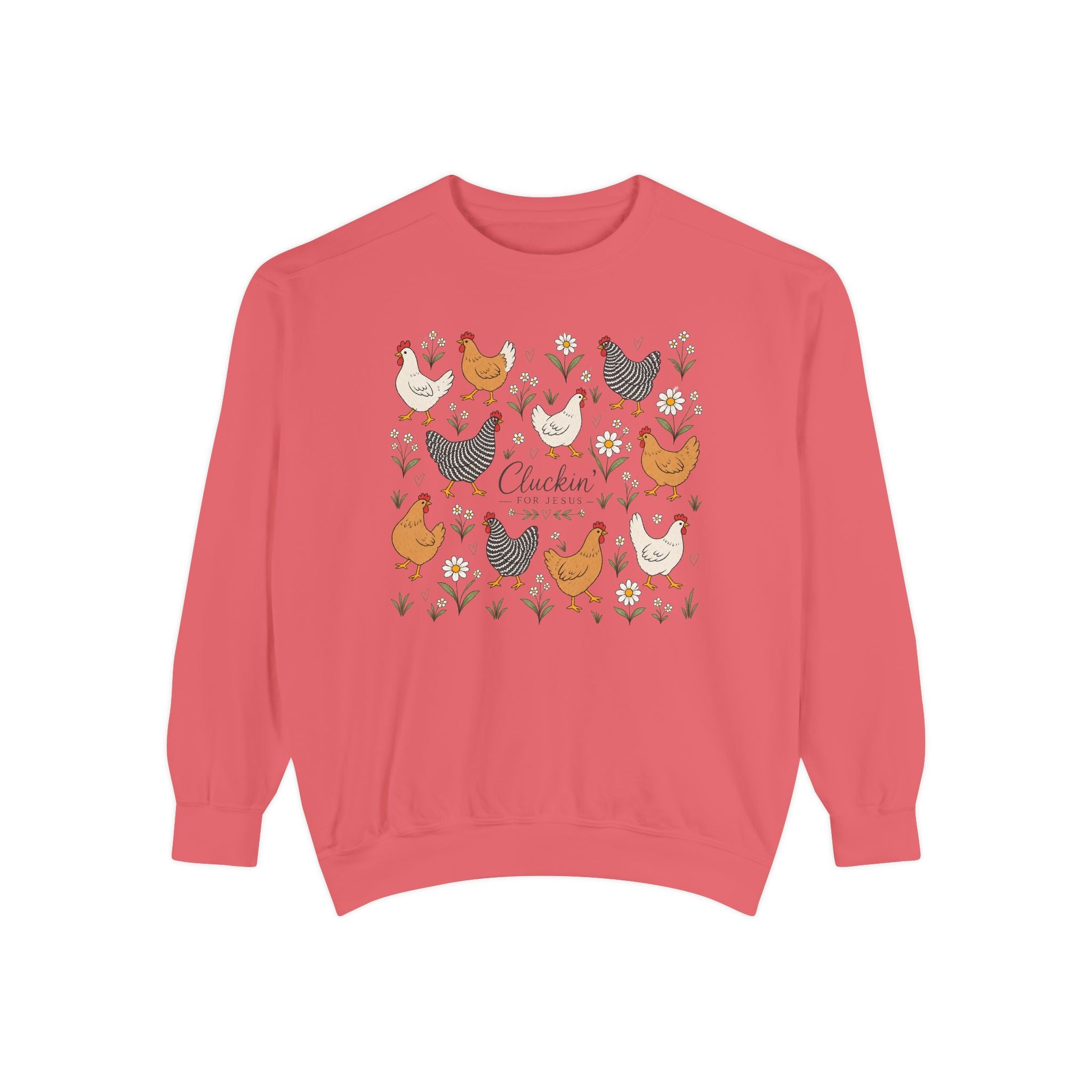 Cluckin Unisex Garment-Dyed Sweatshirt