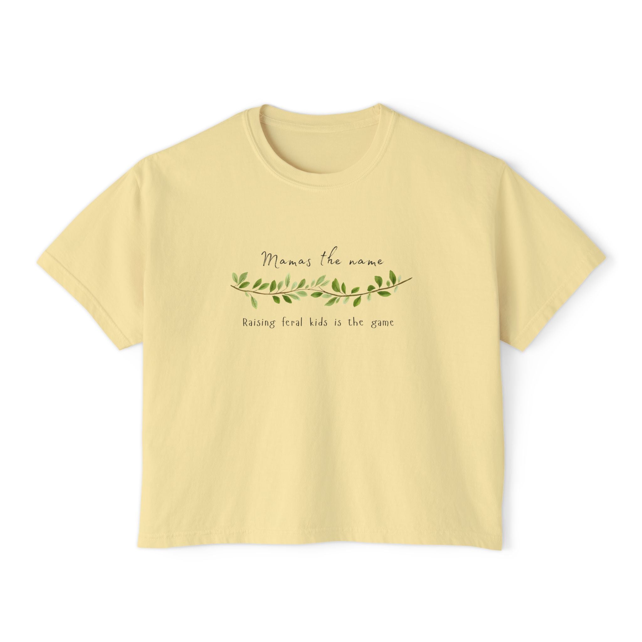 Mamas the name Women's Boxy Tee