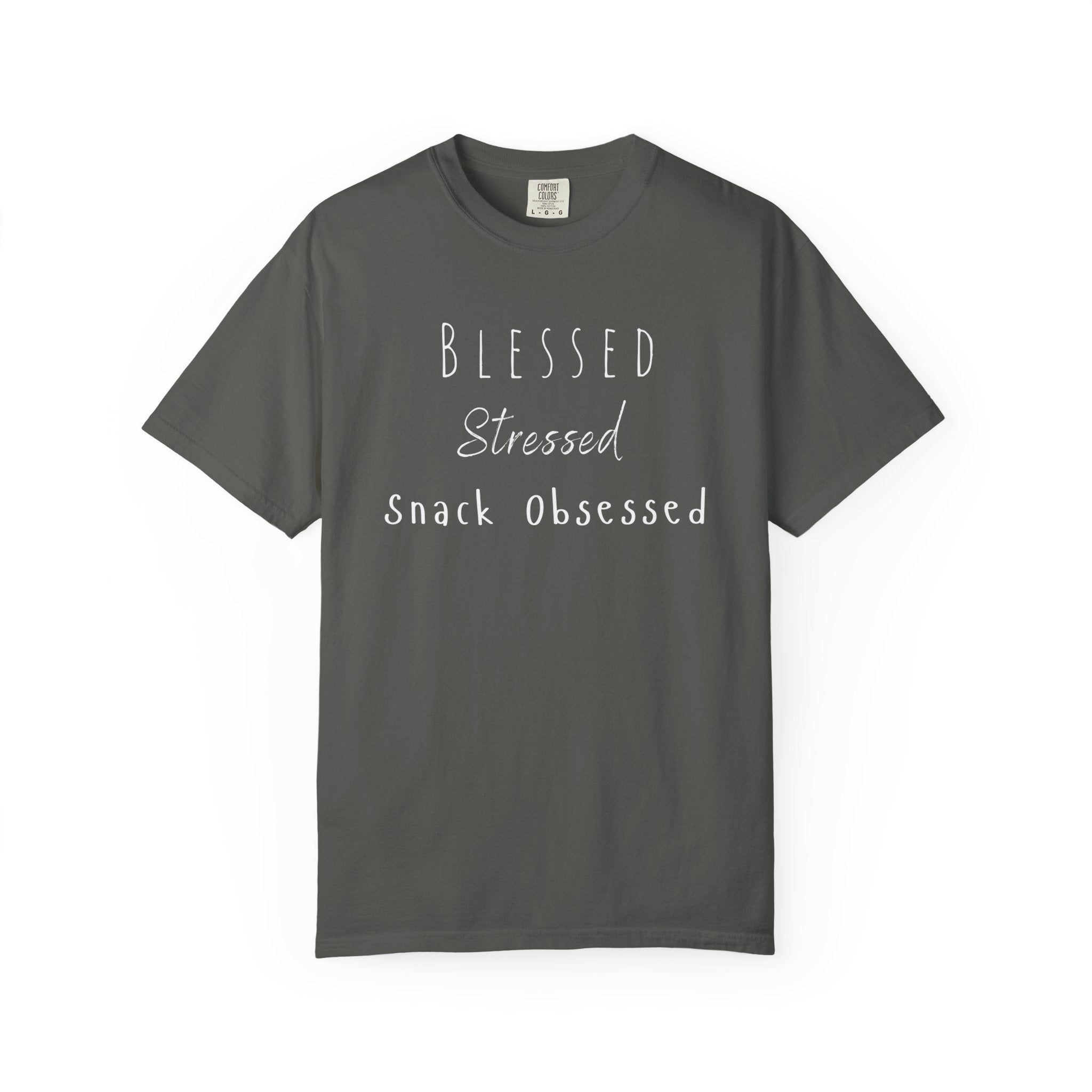Blessed Stressed Snack Obsessed Unisex Garment-Dyed T-shirt