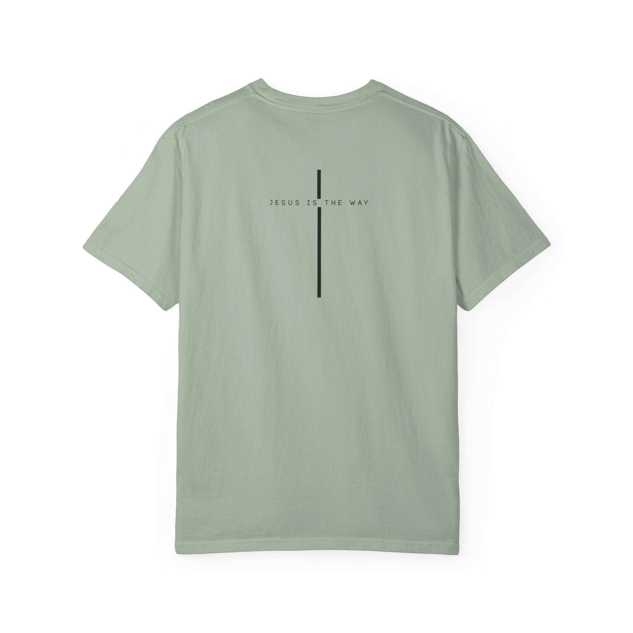 Jesus is the way Unisex Garment-Dyed T-shirt