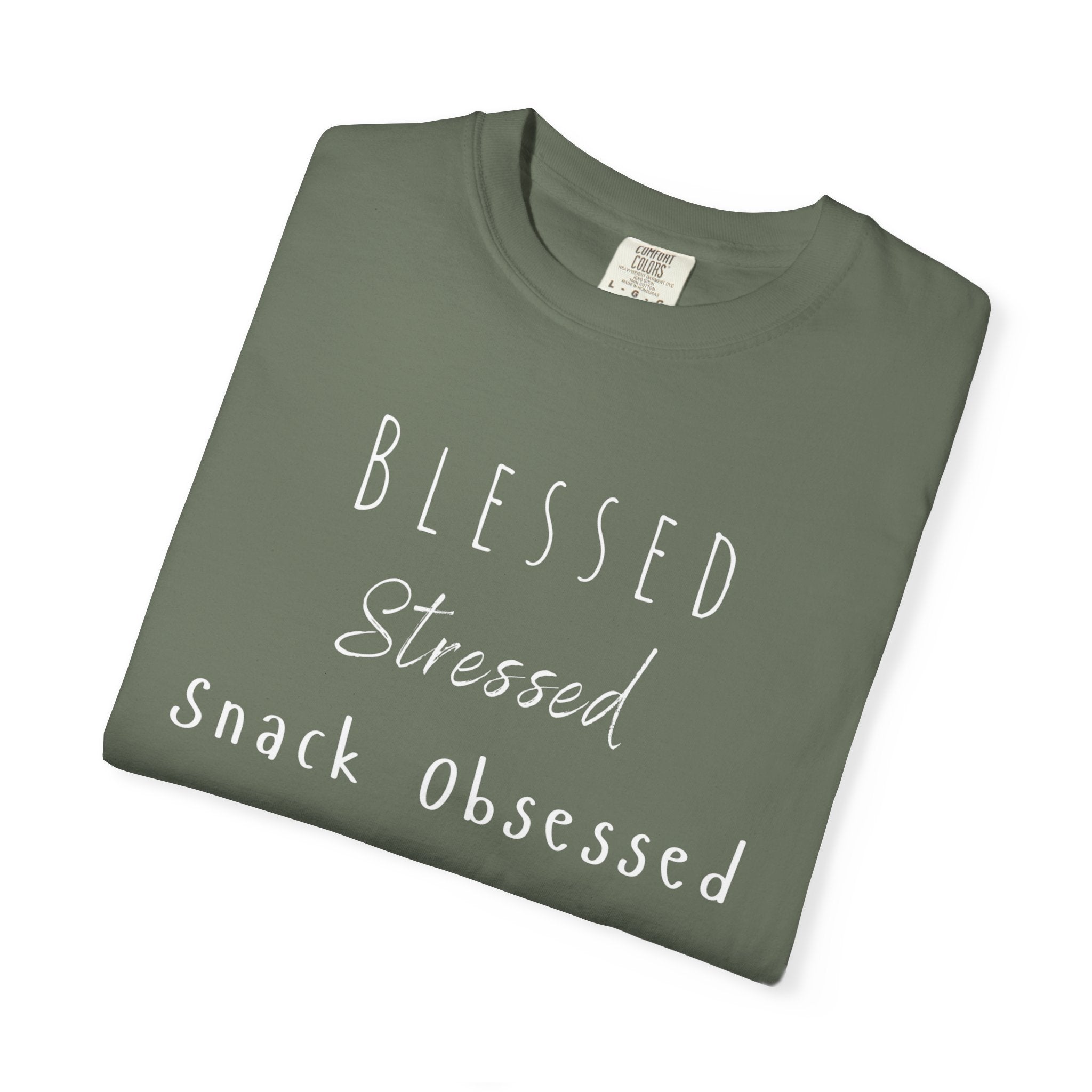 Blessed Stressed Snack Obsessed Unisex Garment-Dyed T-shirt
