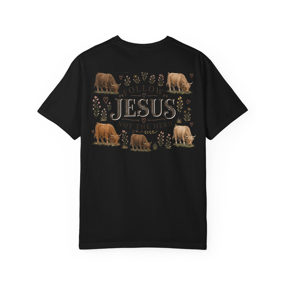 Follow Jesus Unisex Garment-Dyed T-shirt