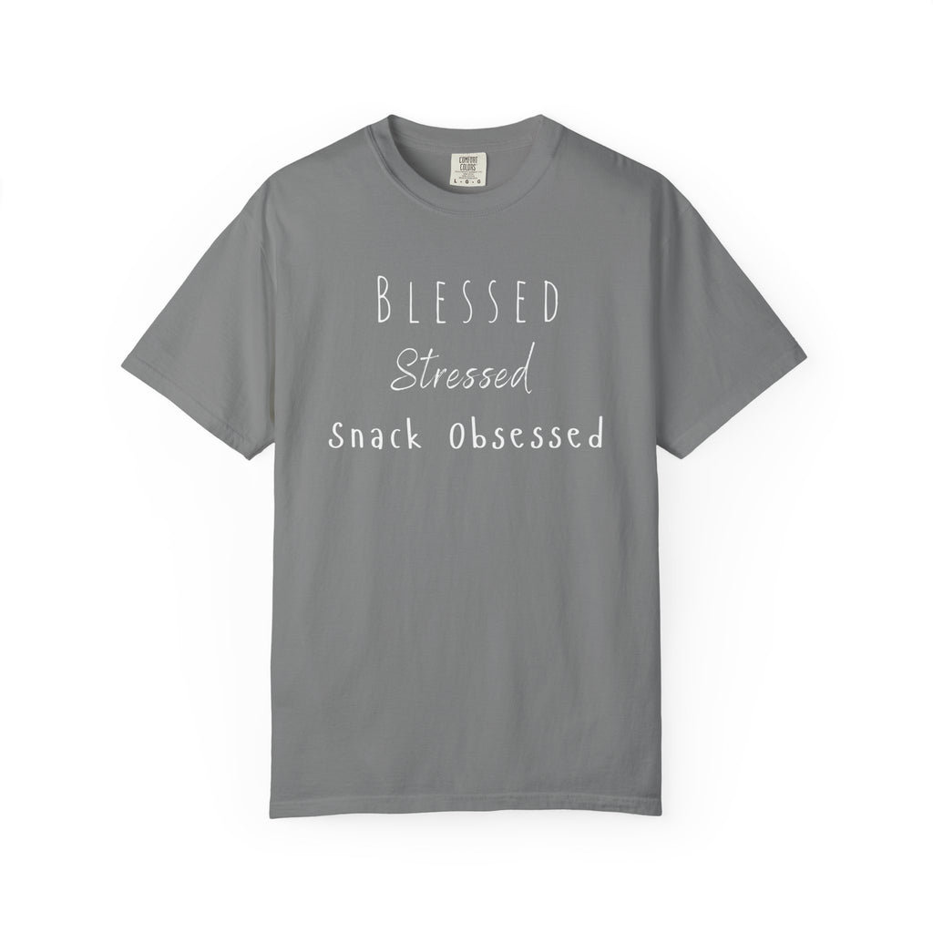 Blessed Stressed Snack Obsessed Unisex Garment-Dyed T-shirt
