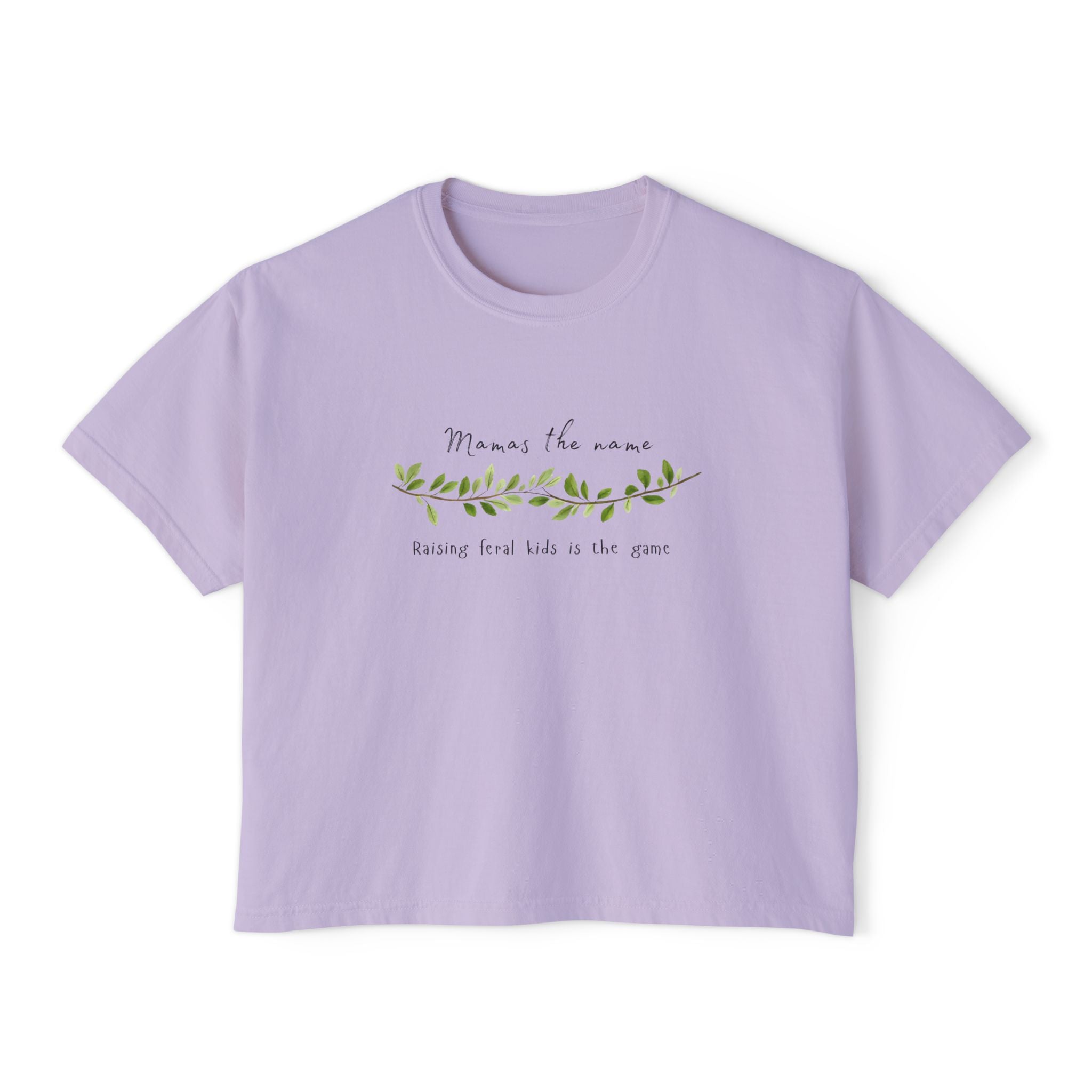 Mamas the name Women's Boxy Tee