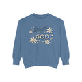 But God Unisex Garment-Dyed Sweatshirt