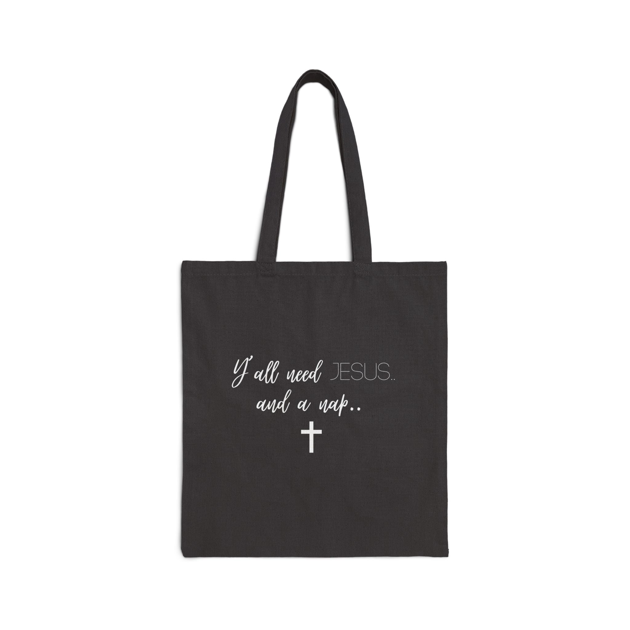 Y’all need Jesus Cotton Canvas Tote Bag