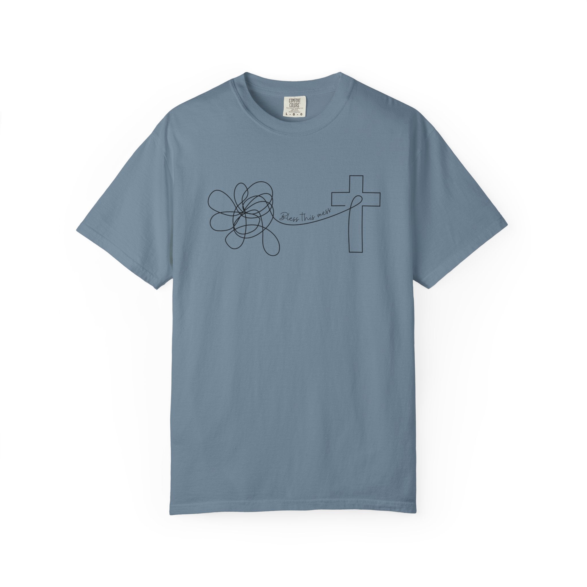 Bless this mess Unisex Garment-Dyed T-shirt