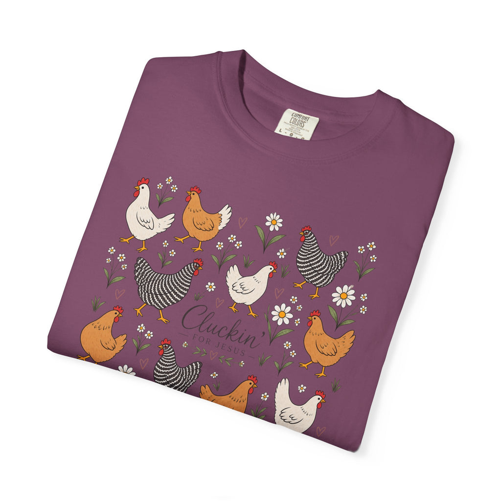 Cluckin Unisex Garment-Dyed T-shirt