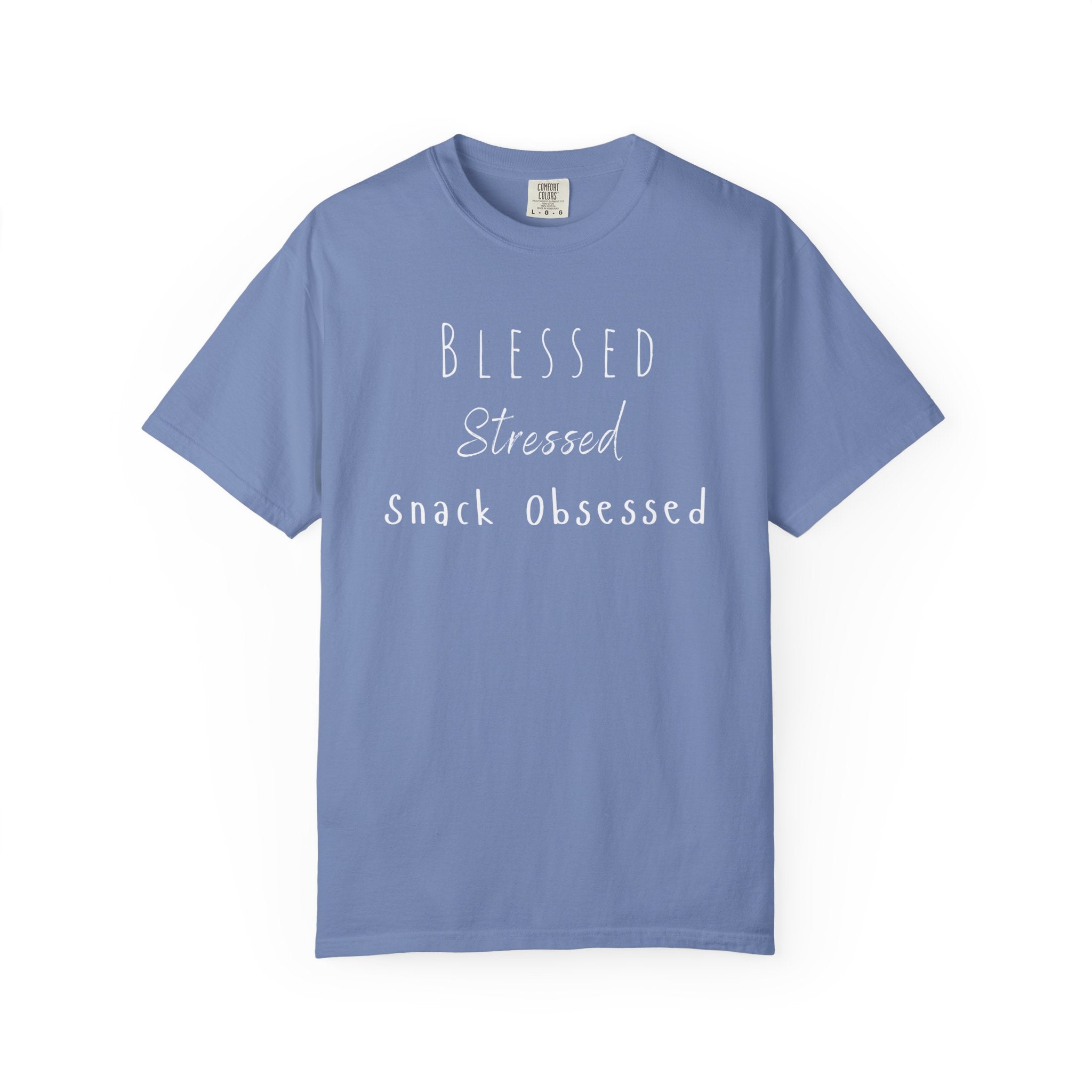 Blessed Stressed Snack Obsessed Unisex Garment-Dyed T-shirt