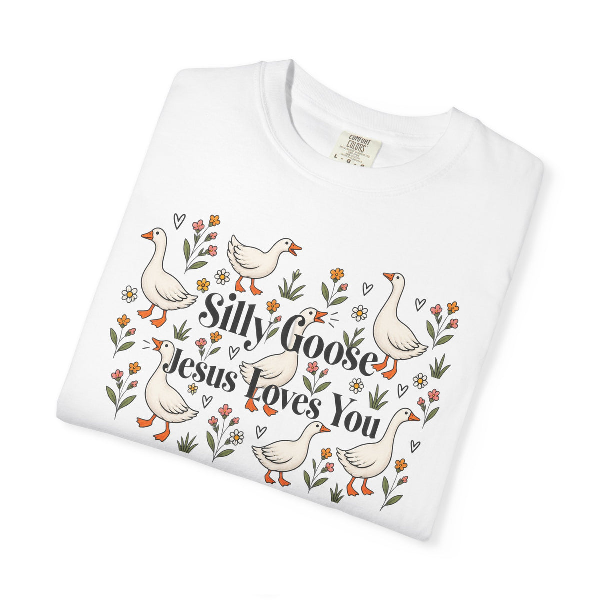 Silly Goose Unisex Garment-Dyed T-shirt