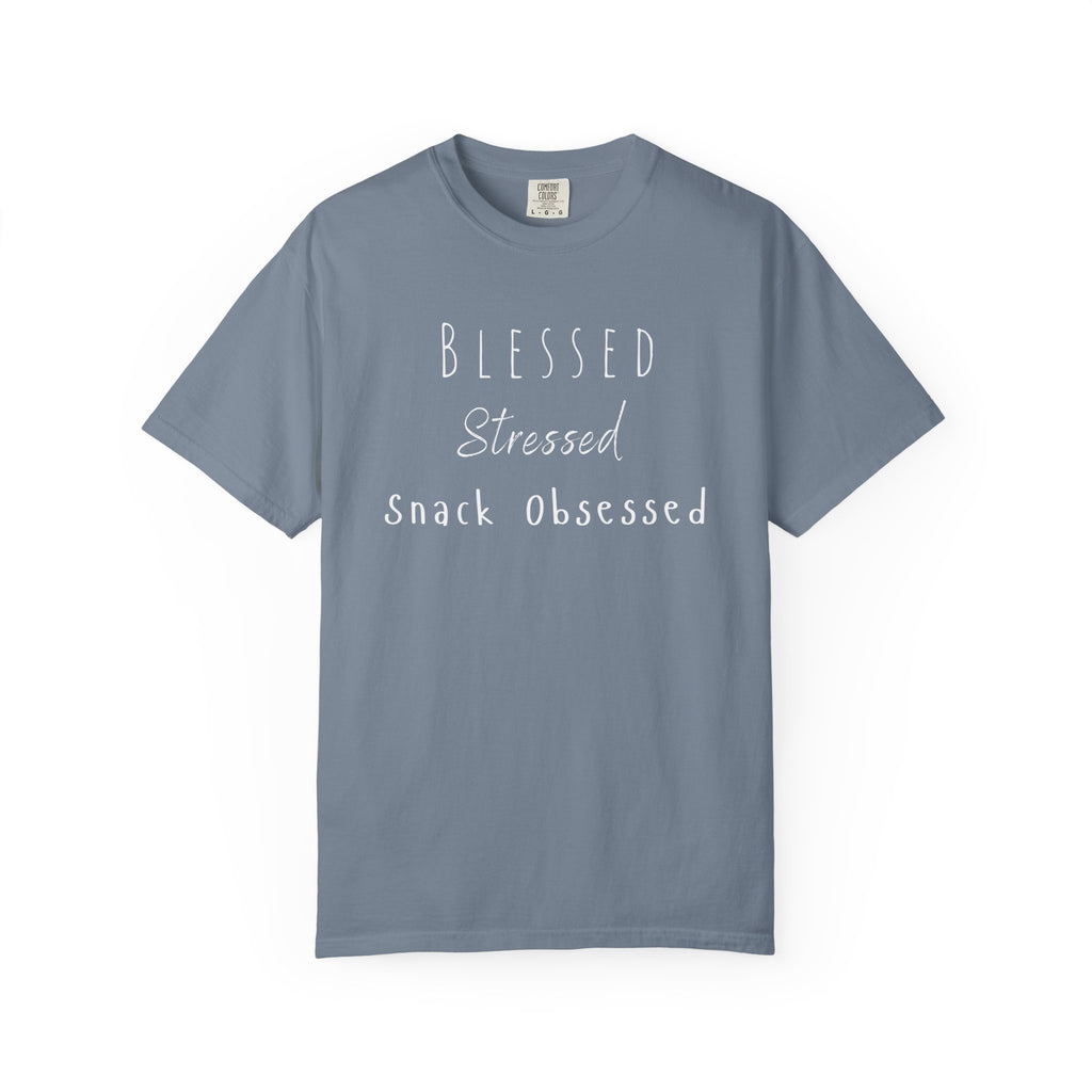 Blessed Stressed Snack Obsessed Unisex Garment-Dyed T-shirt