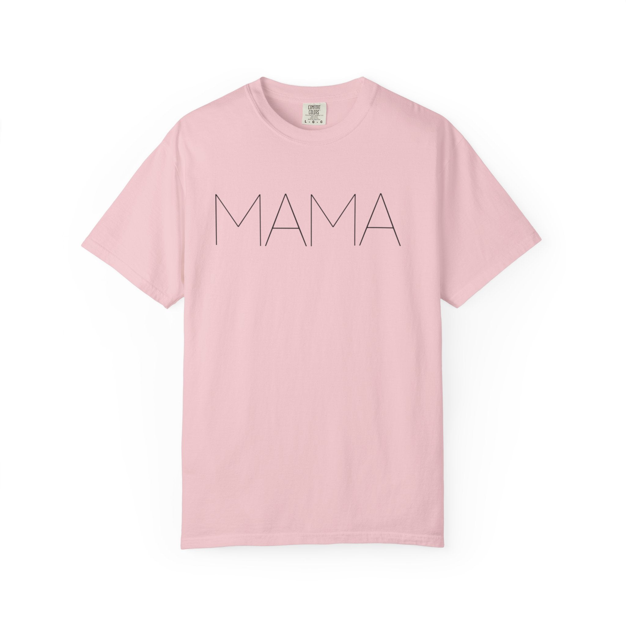 Mama Unisex Garment-Dyed T-shirt