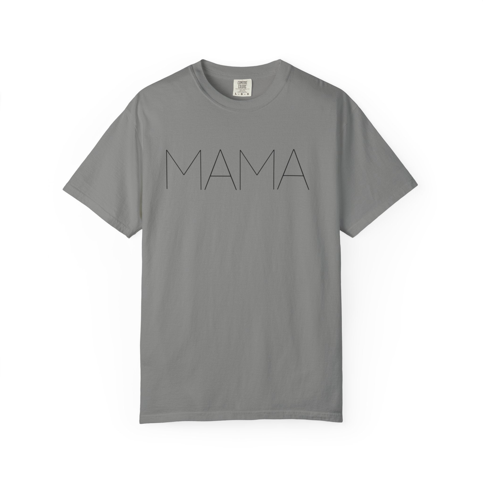 Mama Unisex Garment-Dyed T-shirt