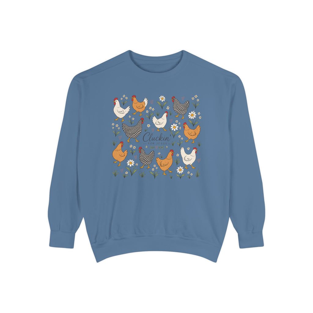 Cluckin Unisex Garment-Dyed Sweatshirt
