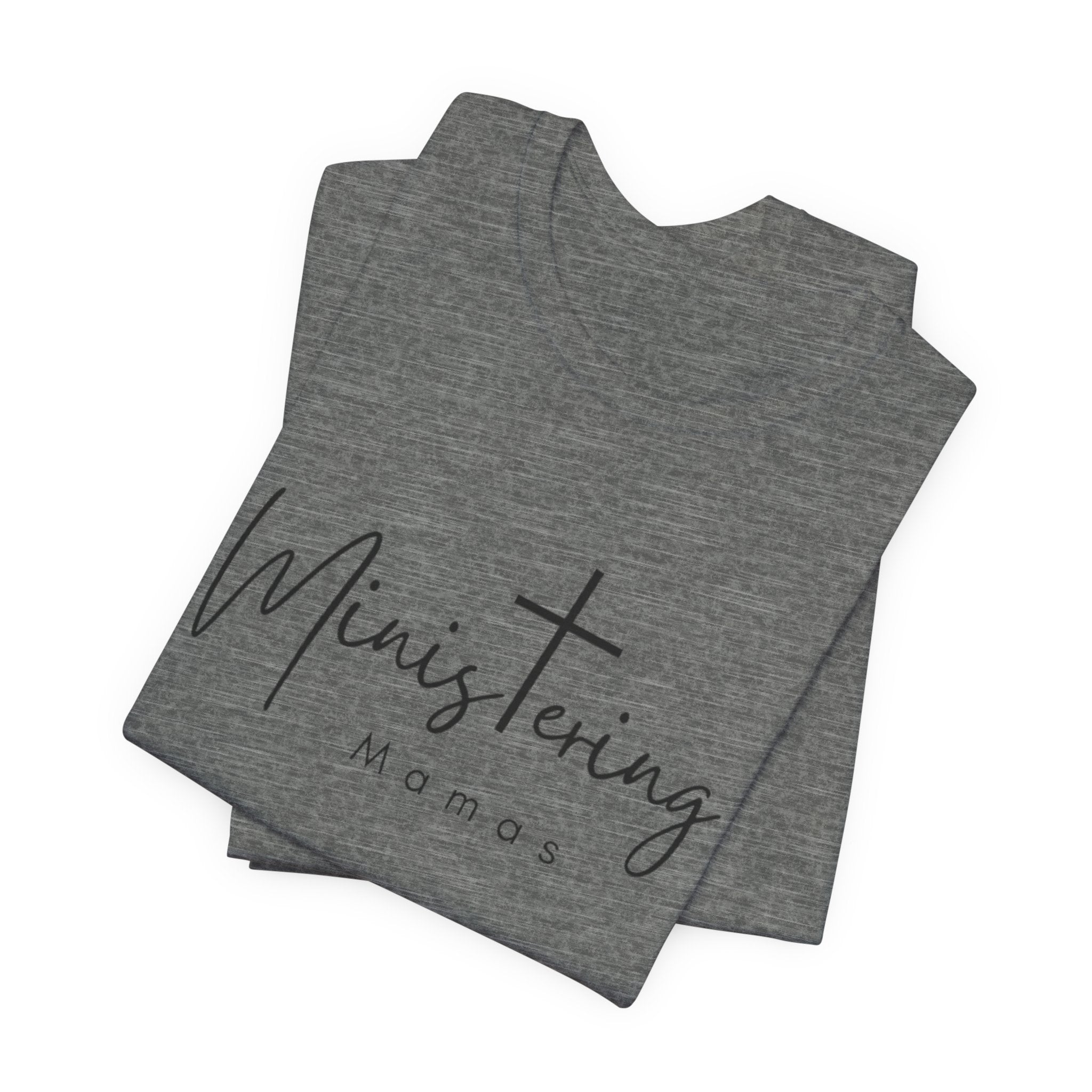 Ministering Mamas Unisex Jersey Short Sleeve Tee
