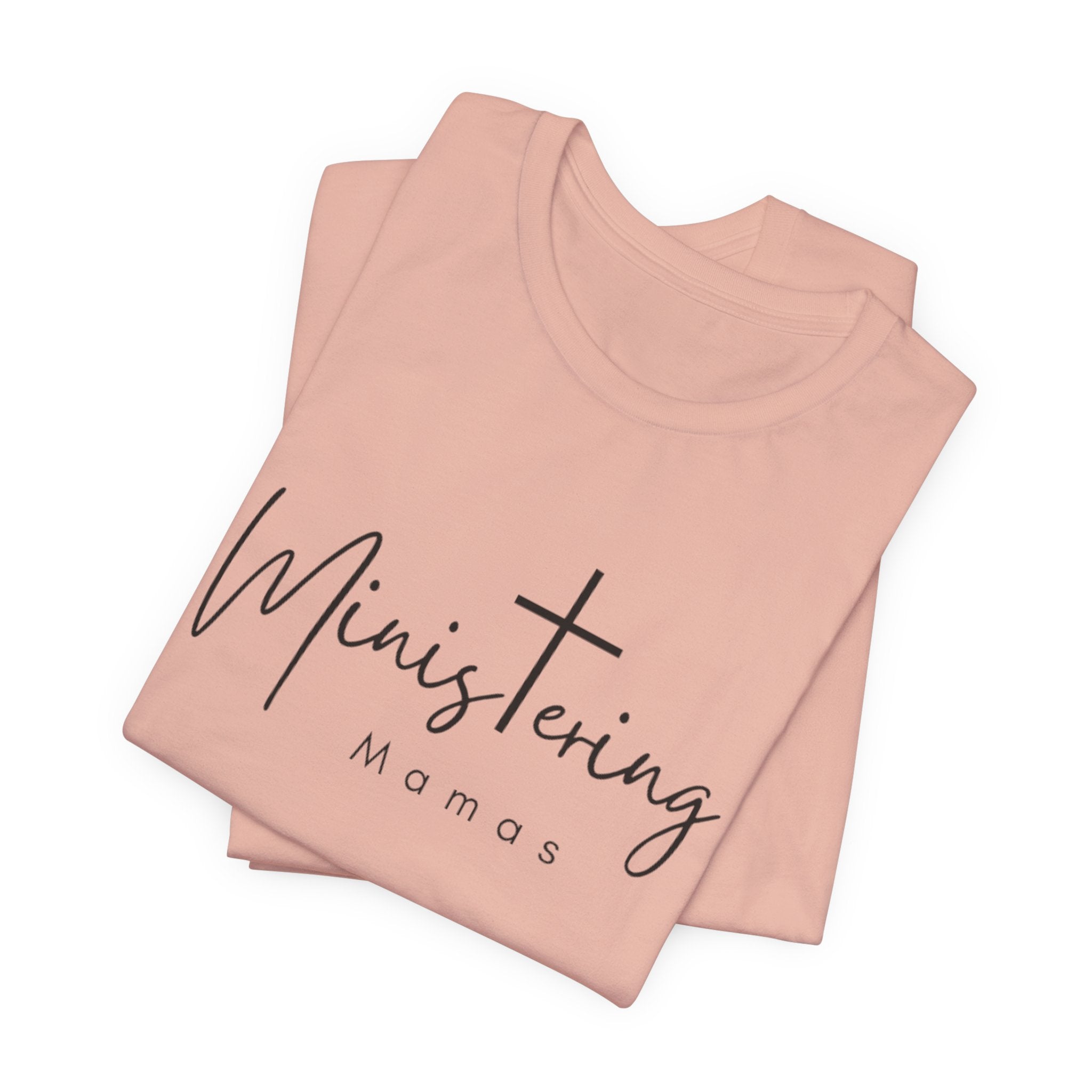 Ministering Mamas Unisex Jersey Short Sleeve Tee