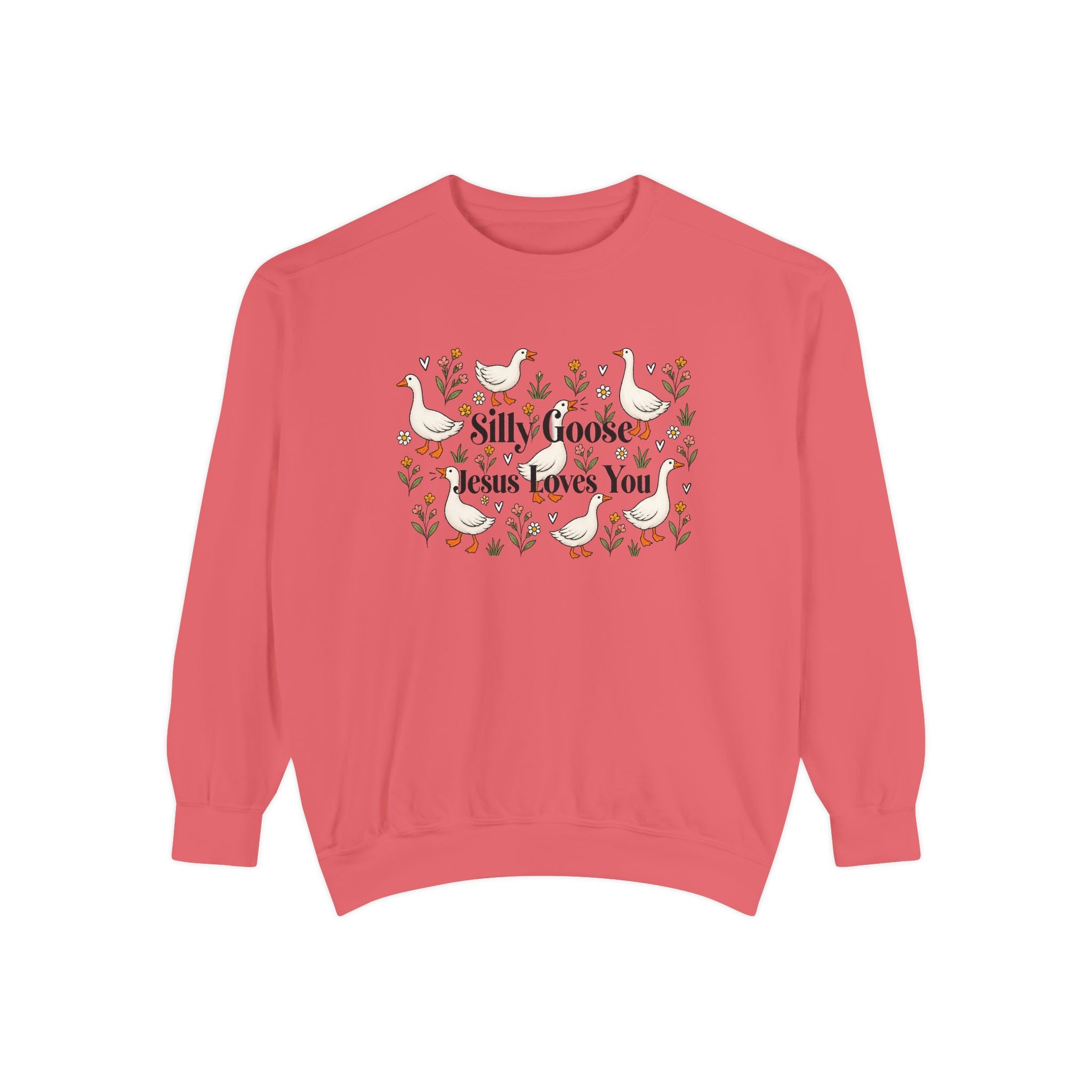 Silly Goose Unisex Garment-Dyed Sweatshirt