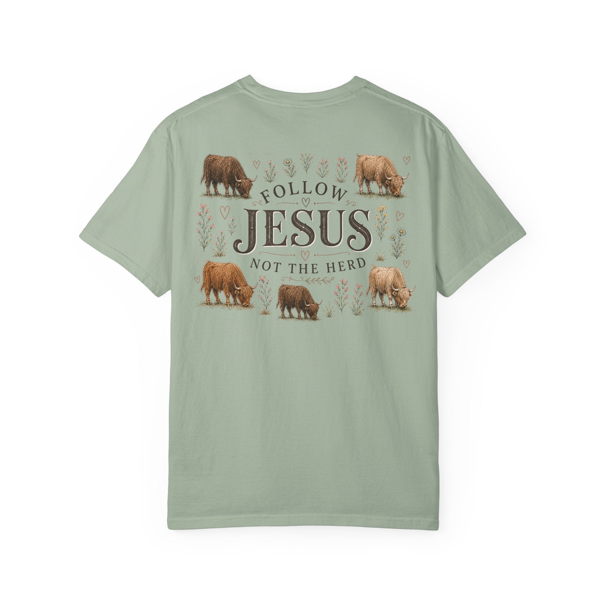 Follow Jesus Unisex Garment-Dyed T-shirt