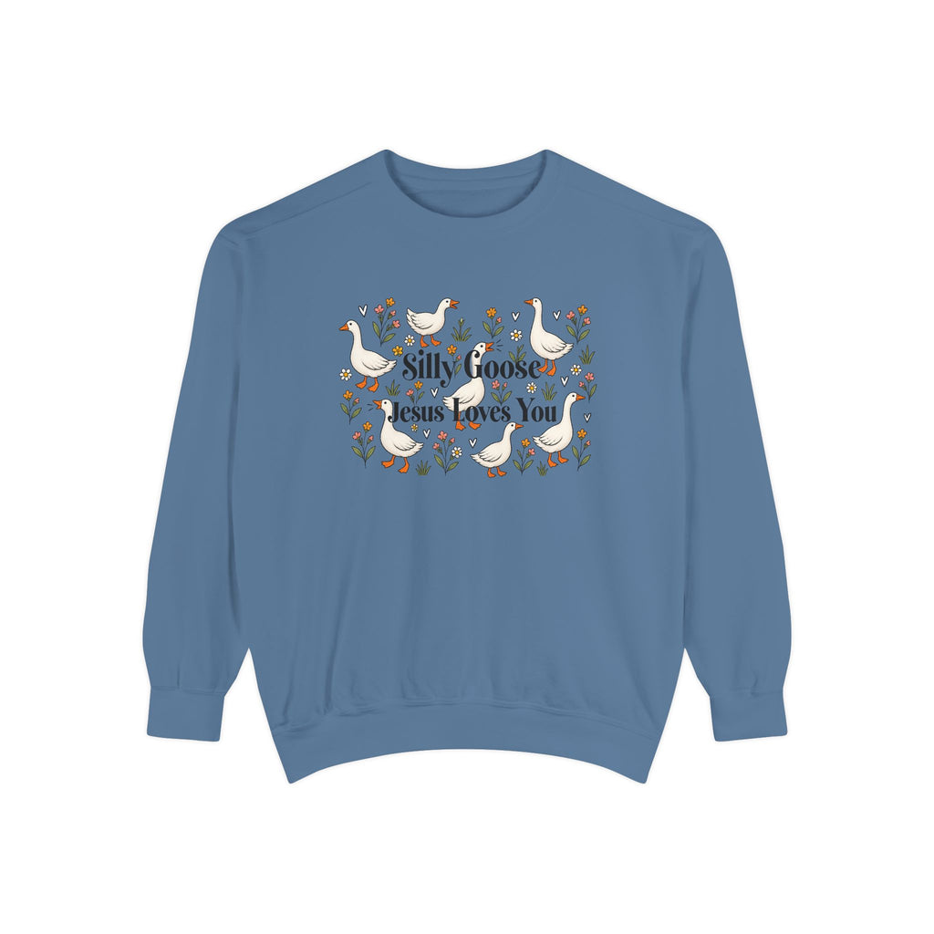 Silly Goose Unisex Garment-Dyed Sweatshirt